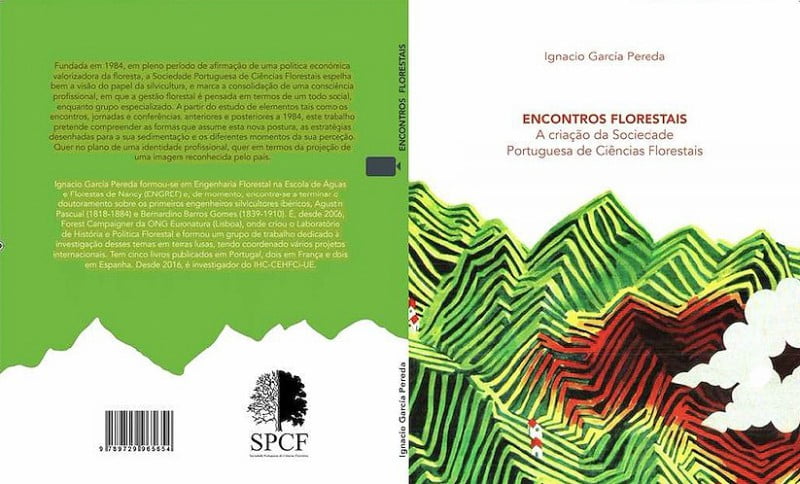 Publicado livro que recupera história da Sociedade Portuguesa das Ciências Florestais