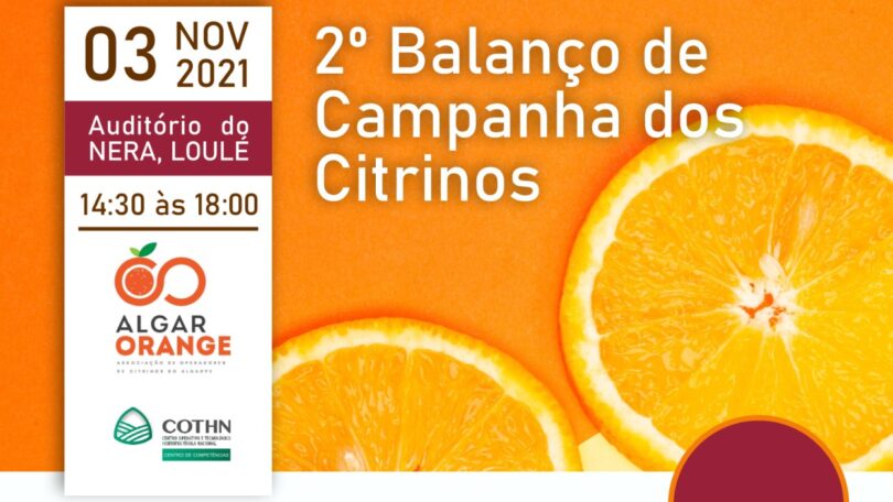 Loulé vai receber o 2.º Balanço da Campanha dos Citrinos a 3 de novembro. O evento é organizado pela AlgarOrange e pelo COTHN.