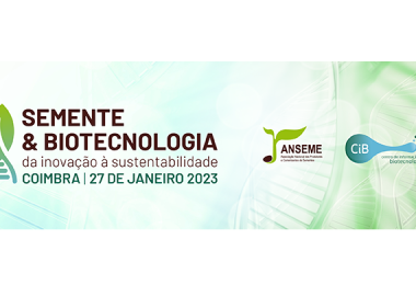 Simpósio Semente & Biotecnologia realiza-se em Coimbra