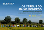 Cereais do Baixo Mondego em destaque no Polo de Inovação de Coimbra