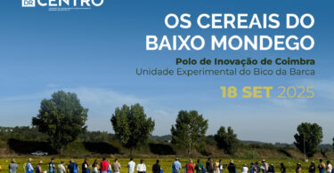 Cereais do Baixo Mondego em destaque no Polo de Inovação de Coimbra